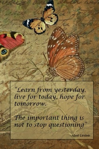Learn from yesterday...: 200 page, 6 x 9 Journal (Motivational Quote Journals, Band 5) Medicine