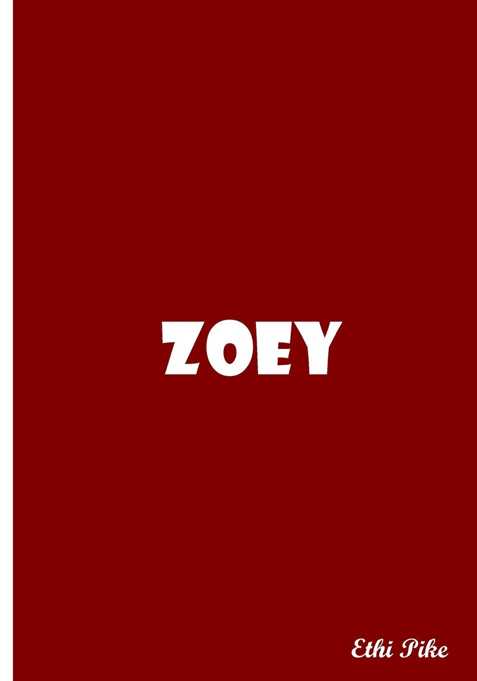 Zoey - Custom Personalized Red Notebook / Extended Lines / Soft Matte Cover: An Ethi Pike Collectible Journal Books