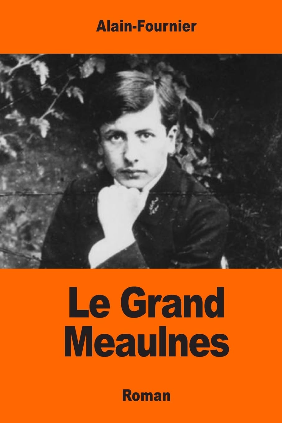 Le Grand Meaulnes Personalities