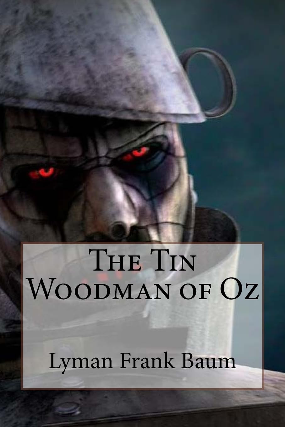 The Tin Woodman of Oz Lyman Frank Baum Contemporary literature