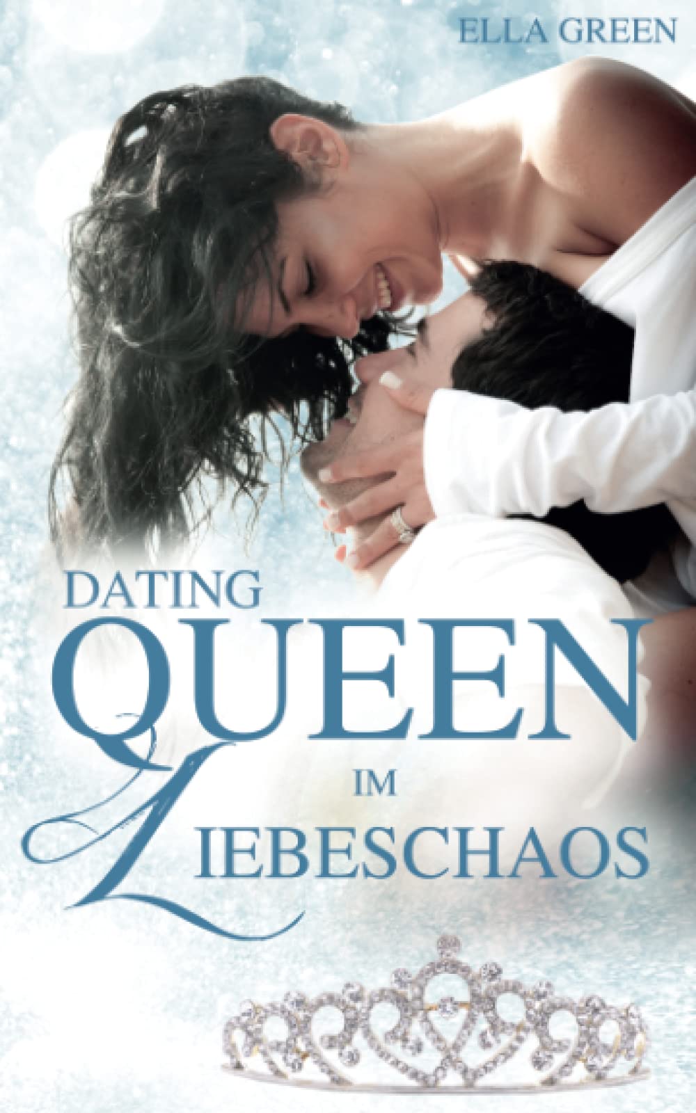 Dating Queen im Liebeschaos (Melfort, Band 2) Contemporary literature