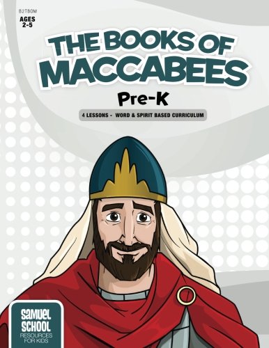 The Book of Maccabees (Pre-K) Education & Training