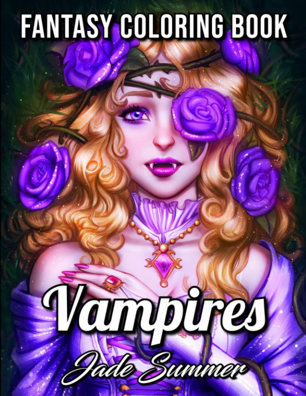 Vampires: An Adult Coloring Book with Sexy Vampire Women, Dark Fantasy Romance, and Haunting Gothic Scenes for Relaxation Hobbies & Crafts
