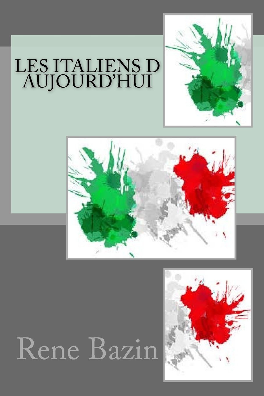 Les Italiens d aujourd'hui Books