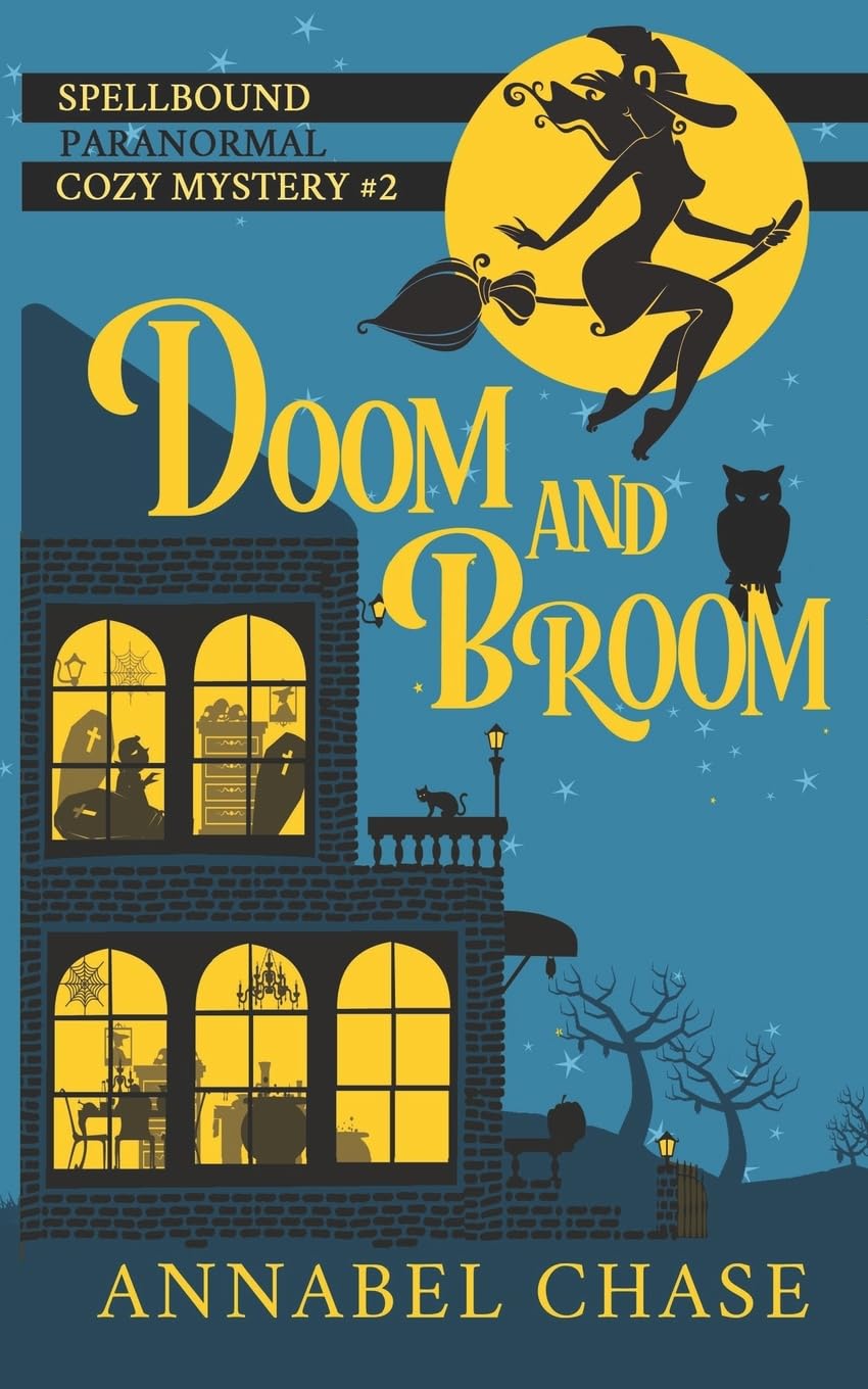 Doom and Broom (Spellbound Paranormal Cozy Mystery, Band 2) Contemporary literature