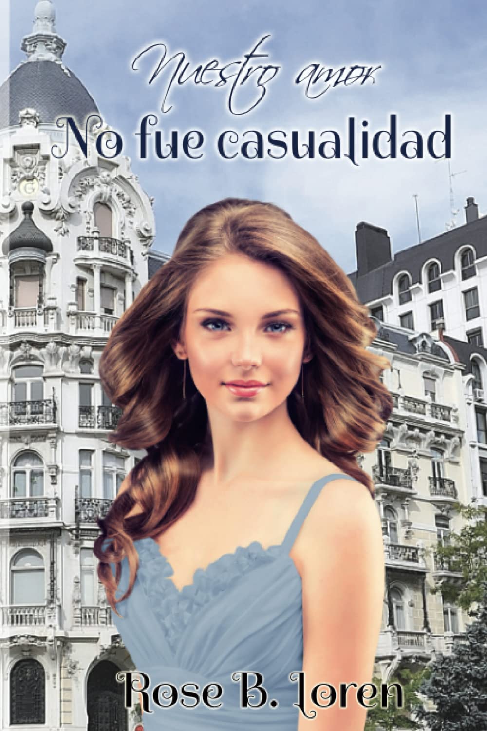 Nuestro amor no fue casualidad book