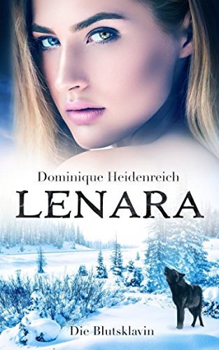 Lenara: Die Blutsklavin Romantic Fantasy