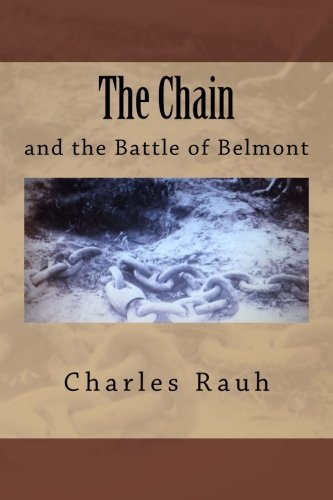 The Chain and the Battle of Belmont book