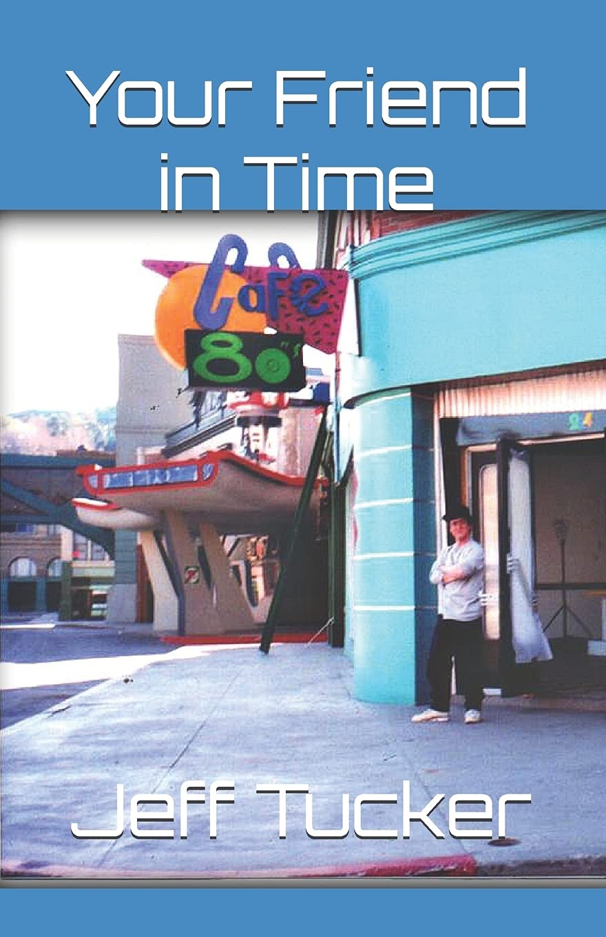 Your Friend in Time: How Back to the Future Changed My Life Film, Art & Culture