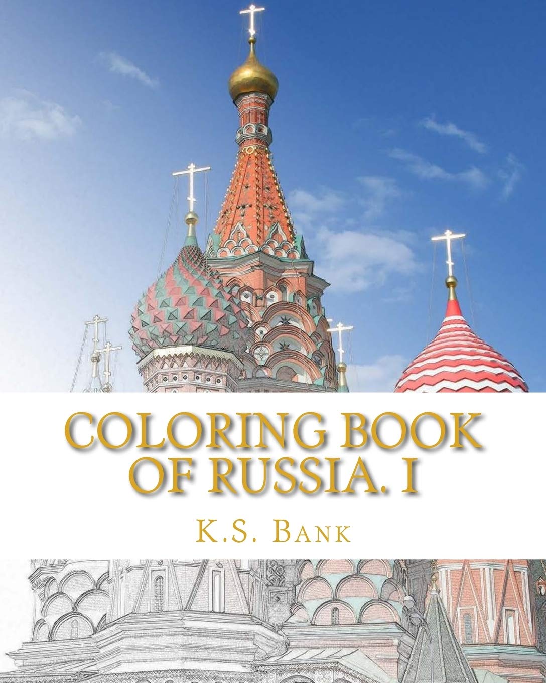 Coloring Book of Russia. I Hobbies & Crafts