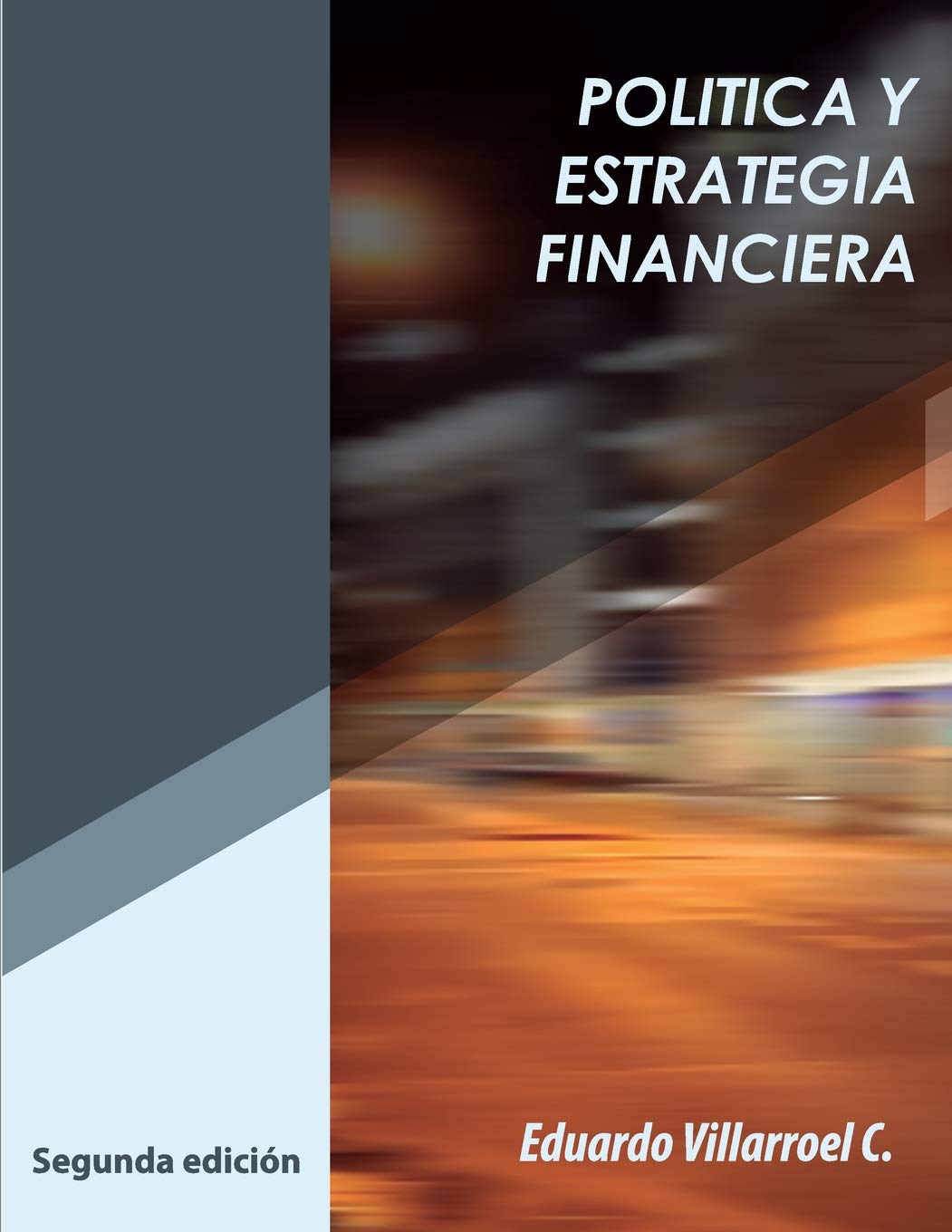Política y estrategia financiera Business, Finance & Career