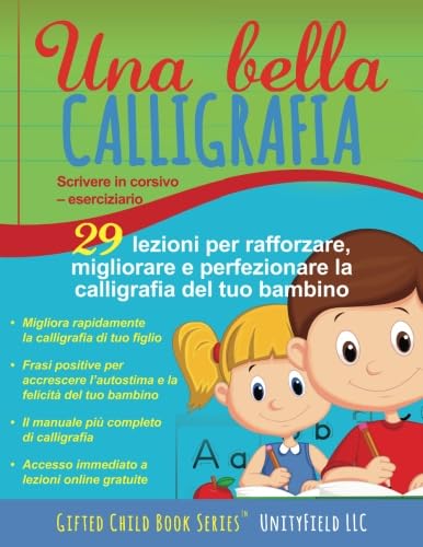 Una bella calligrafia: Scrivere in corsivo – eserciziario Learning & Reference