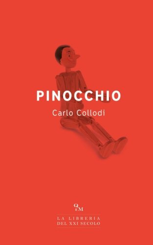 Pinocchio: Storia di un burattino (Edizione Integrale) Fairy Tales & Legends