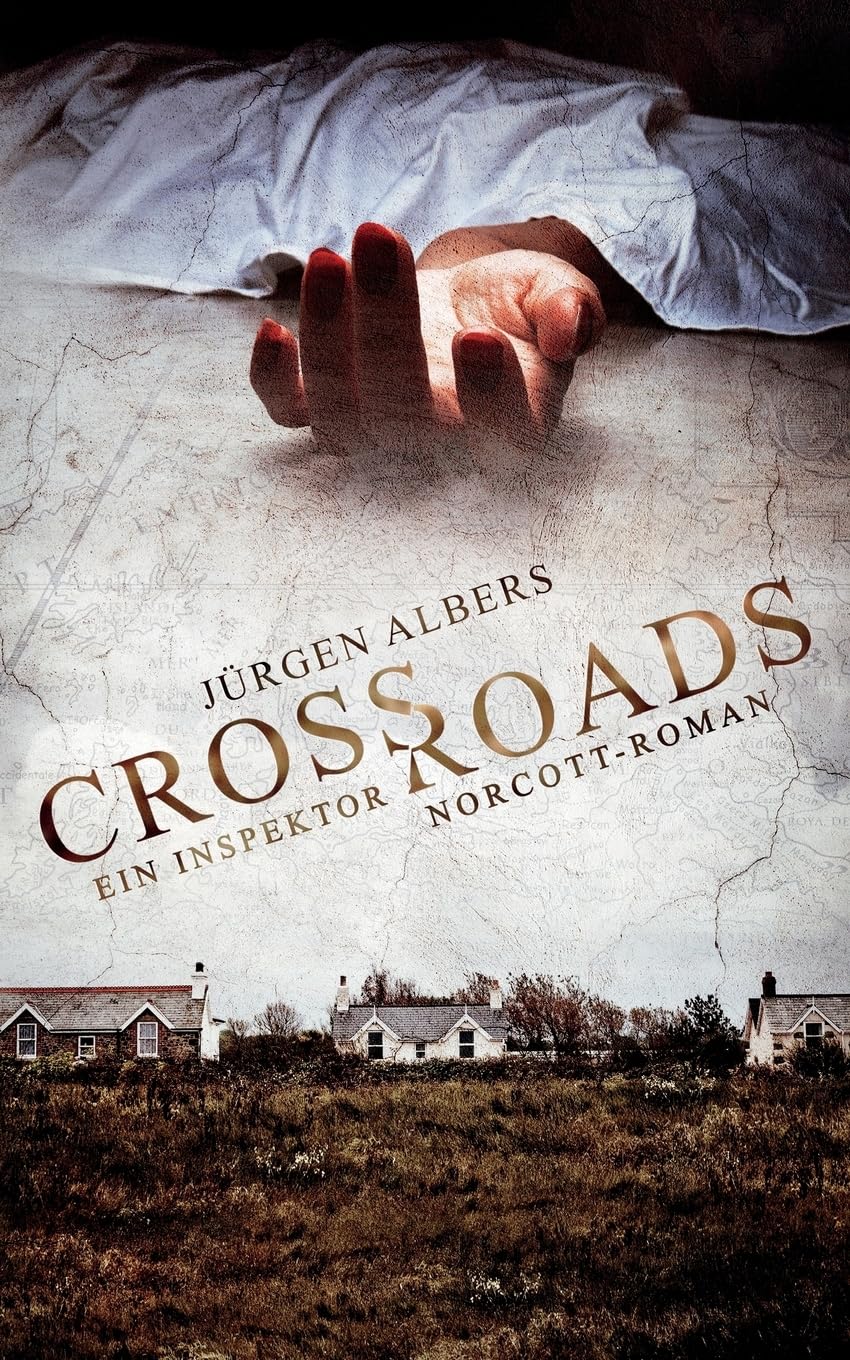 Crossroads: Ein Inspektor Norcott-Roman Crime & Thrillers