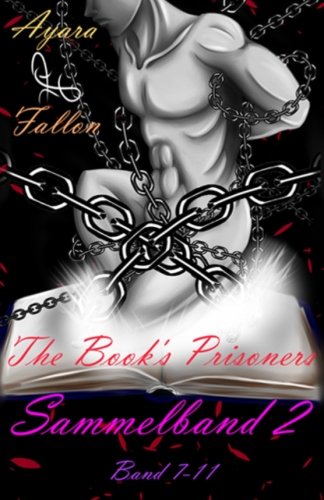 The Book's Prisoners: Sammelband II Contemporary literature
