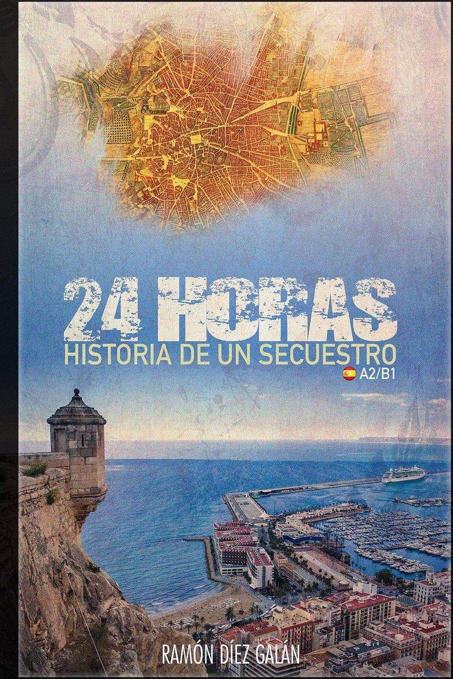 24 horas: Para estudiantes de español Study Guides