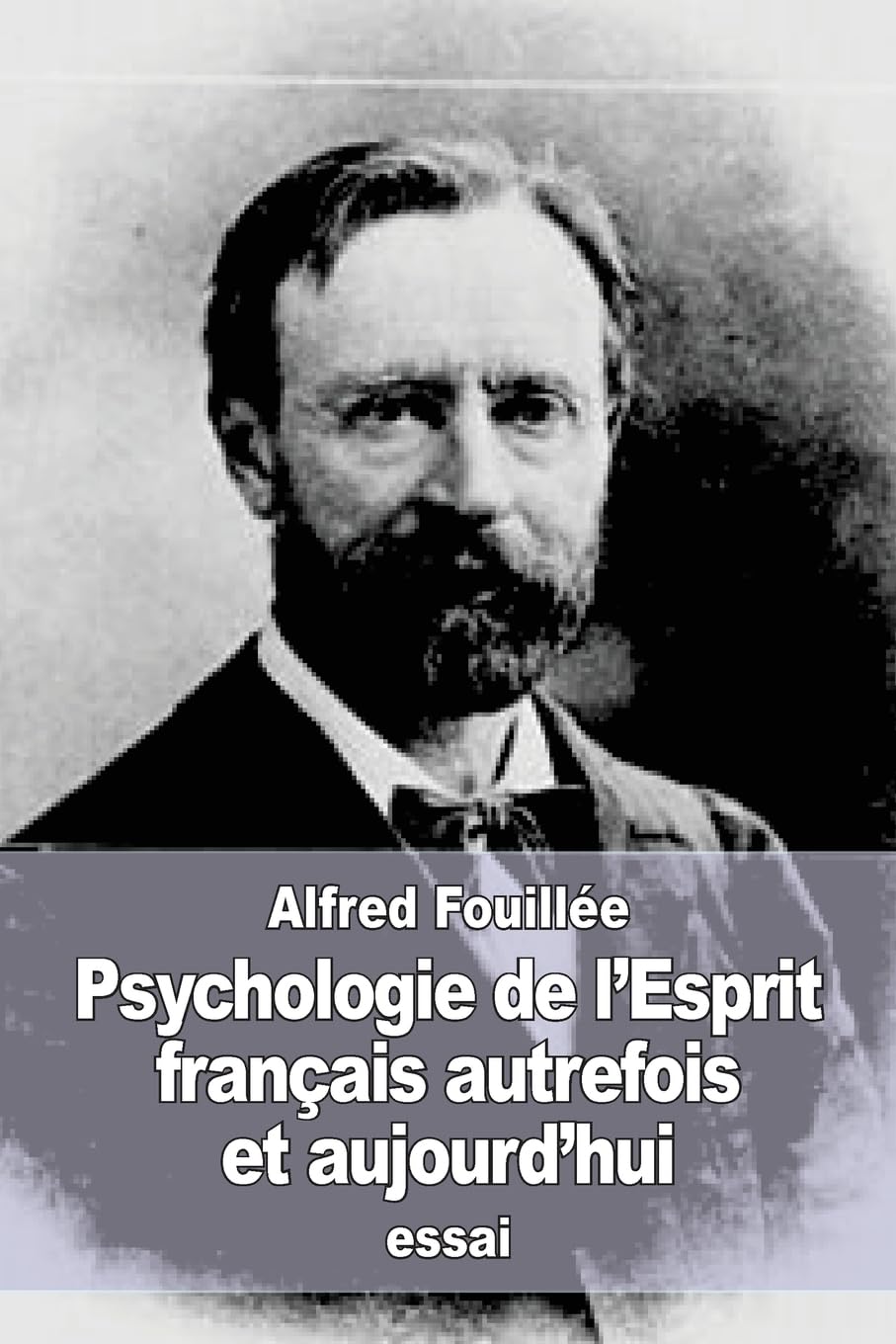Psychologie de l'Esprit français autrefois et aujourd'hui Social Sciences