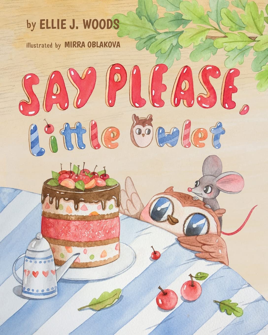 Say Please, Little Owlet: (Children's book about the Little Owlet Who Learns Manners, Rhyming Kids book, Bedtime Story, Picture Books, Ages 3-5, Preschool Books) Non-fiction