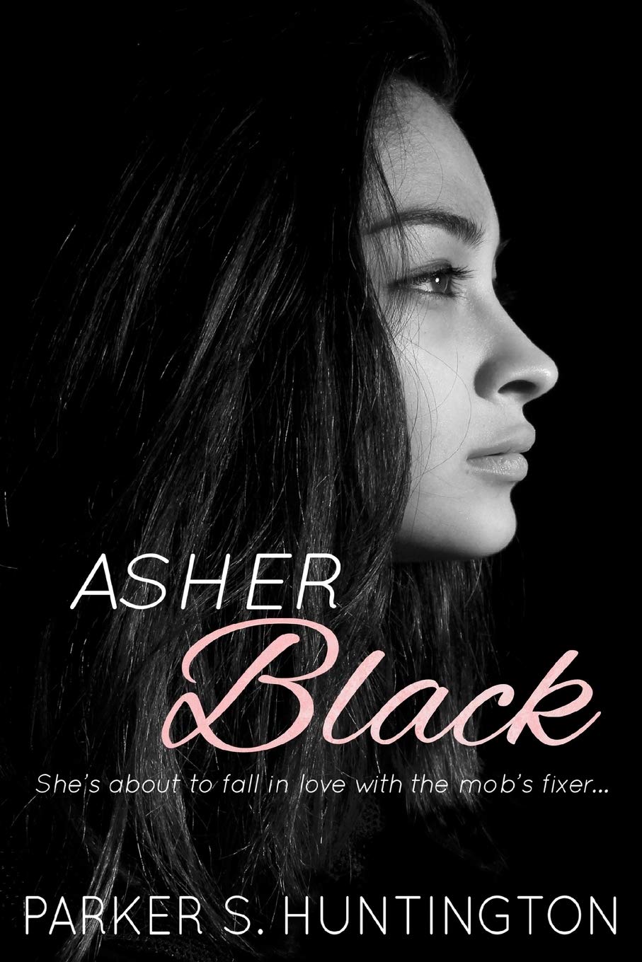 Asher Black: (Book 1 of The Five Syndicates) Romantic Thrillers