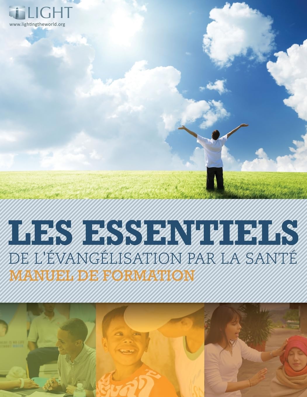 Les Essentiels de L'Evangelisation par la Sante book