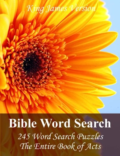 King James Bible Word Search (Acts): 245 Word Search Puzzles with the Entire Book of Acts in Jumbo Print Leisure & Fun