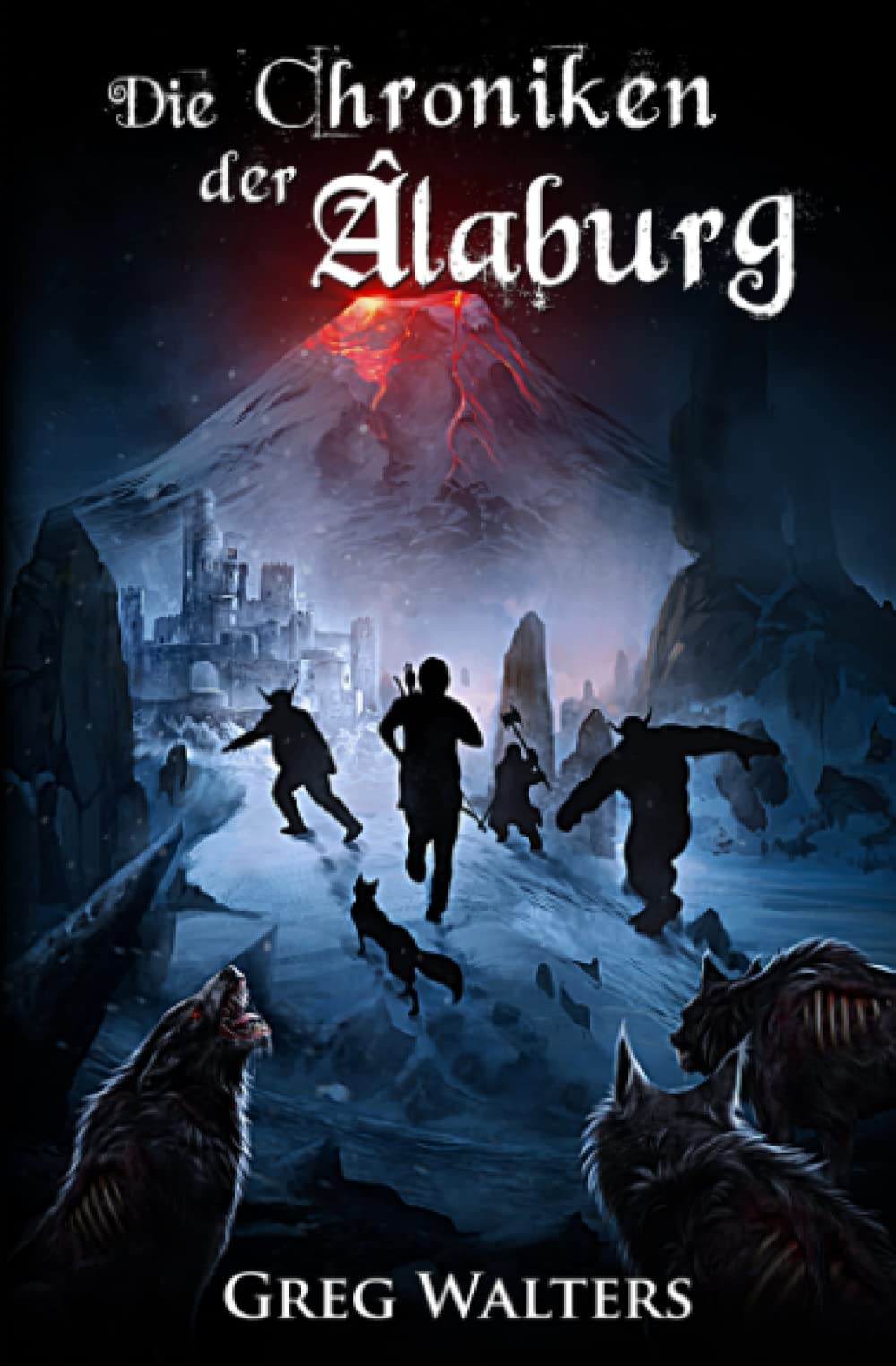 Die Chroniken der Alaburg (Die Farbseher Saga, Band 3) Books