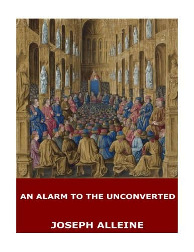 An Alarm to the Unconverted Religion & Esotericism