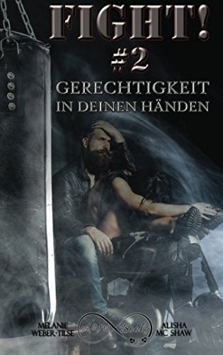 Fight! #2 - Gerechtigkeit in deinen Händen (Keep fighting! - Reihe, Band 2) Contemporary literature