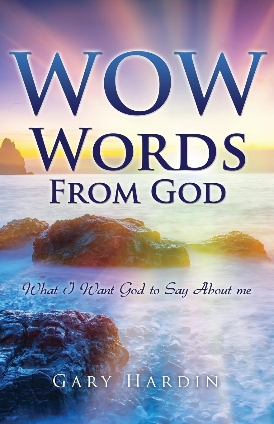 Wow Words from God: What I Want God To Say About Me Religion & Esotericism