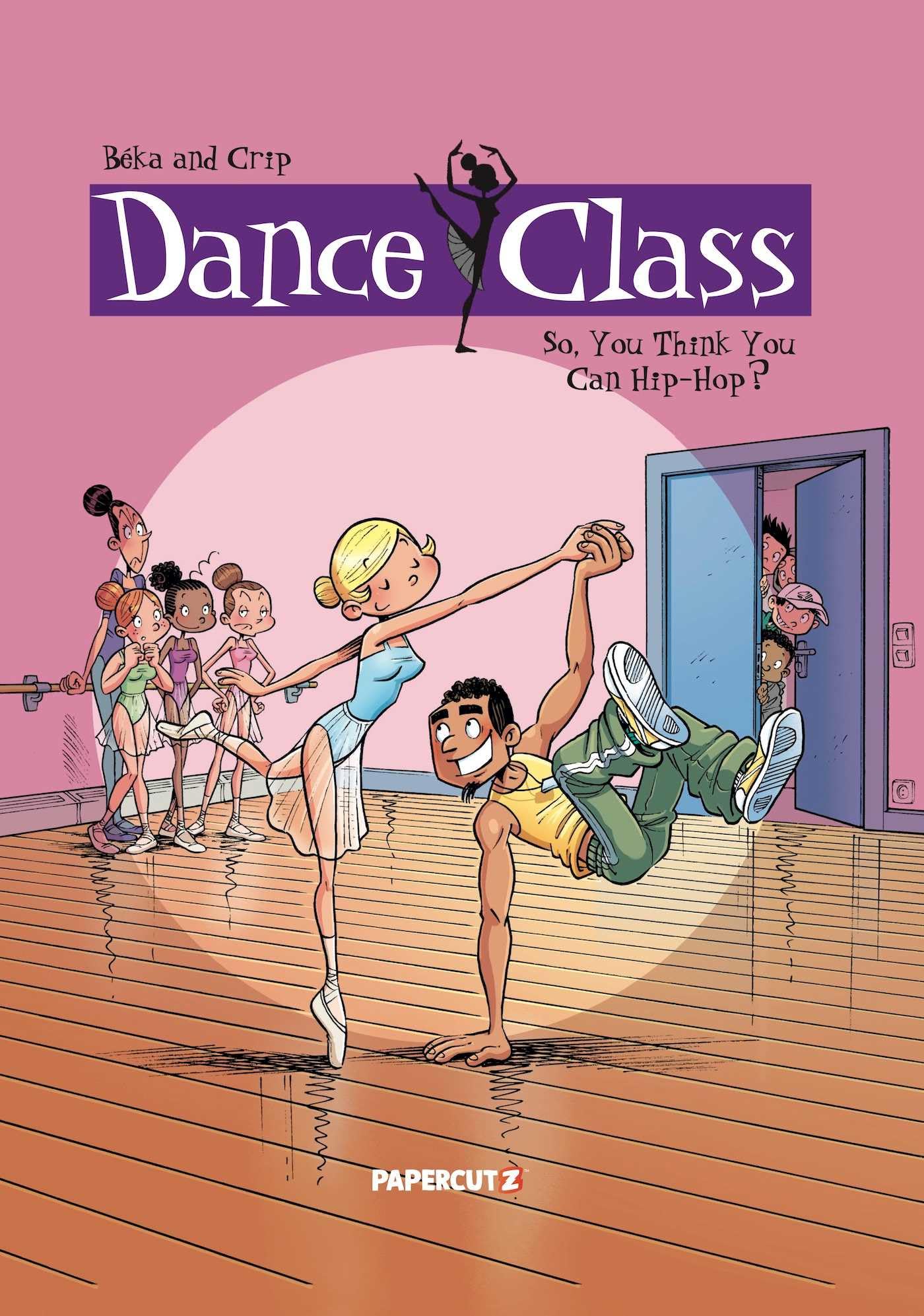 Dance Class Vol. 1: So, You Think You Can Hip-Hop? (Volume 1) (Dance Class Graphic Novels, Band 1) Manga