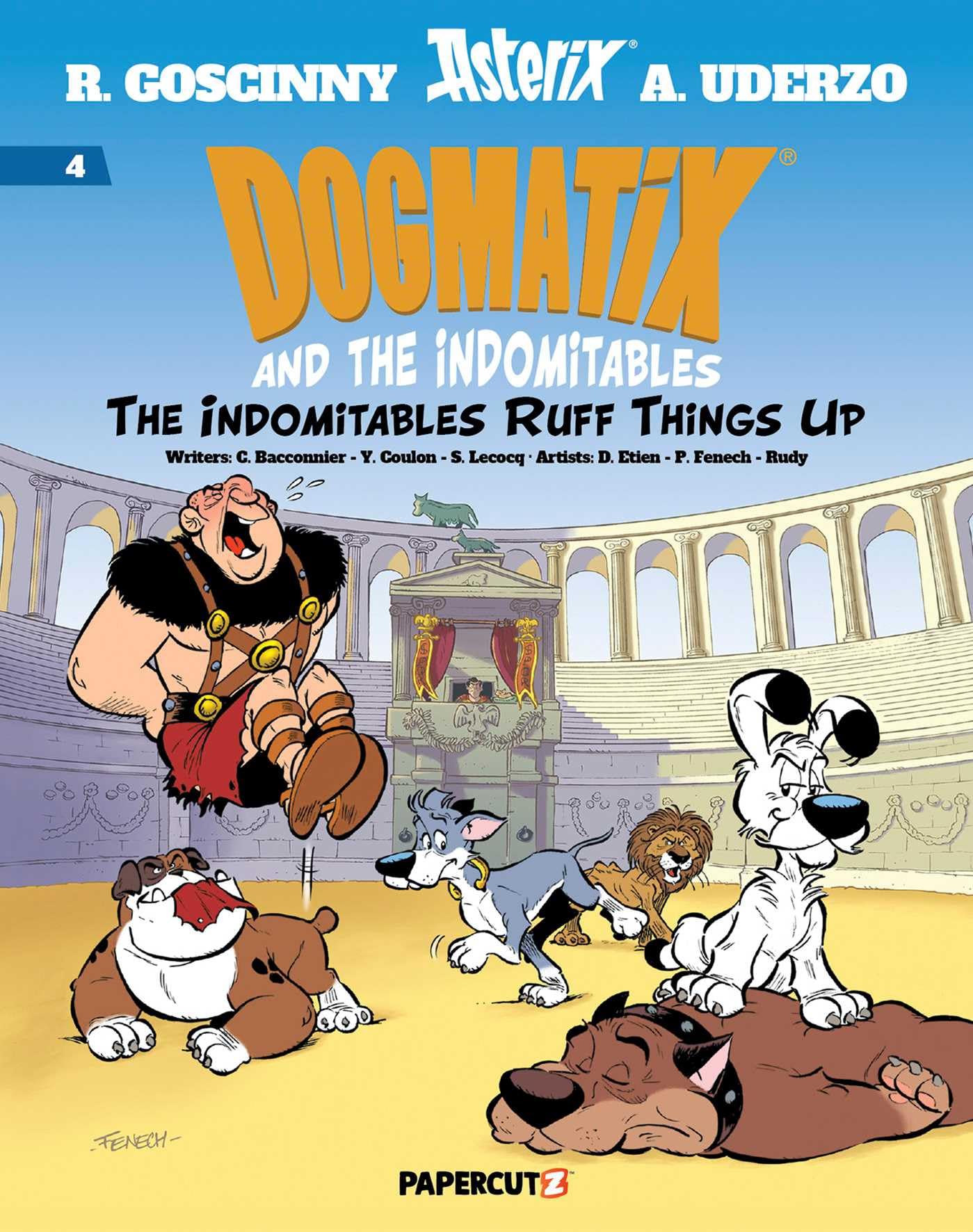 Dogmatix and the Indomitables 4: The Indomitables Ruff Things Up Manga
