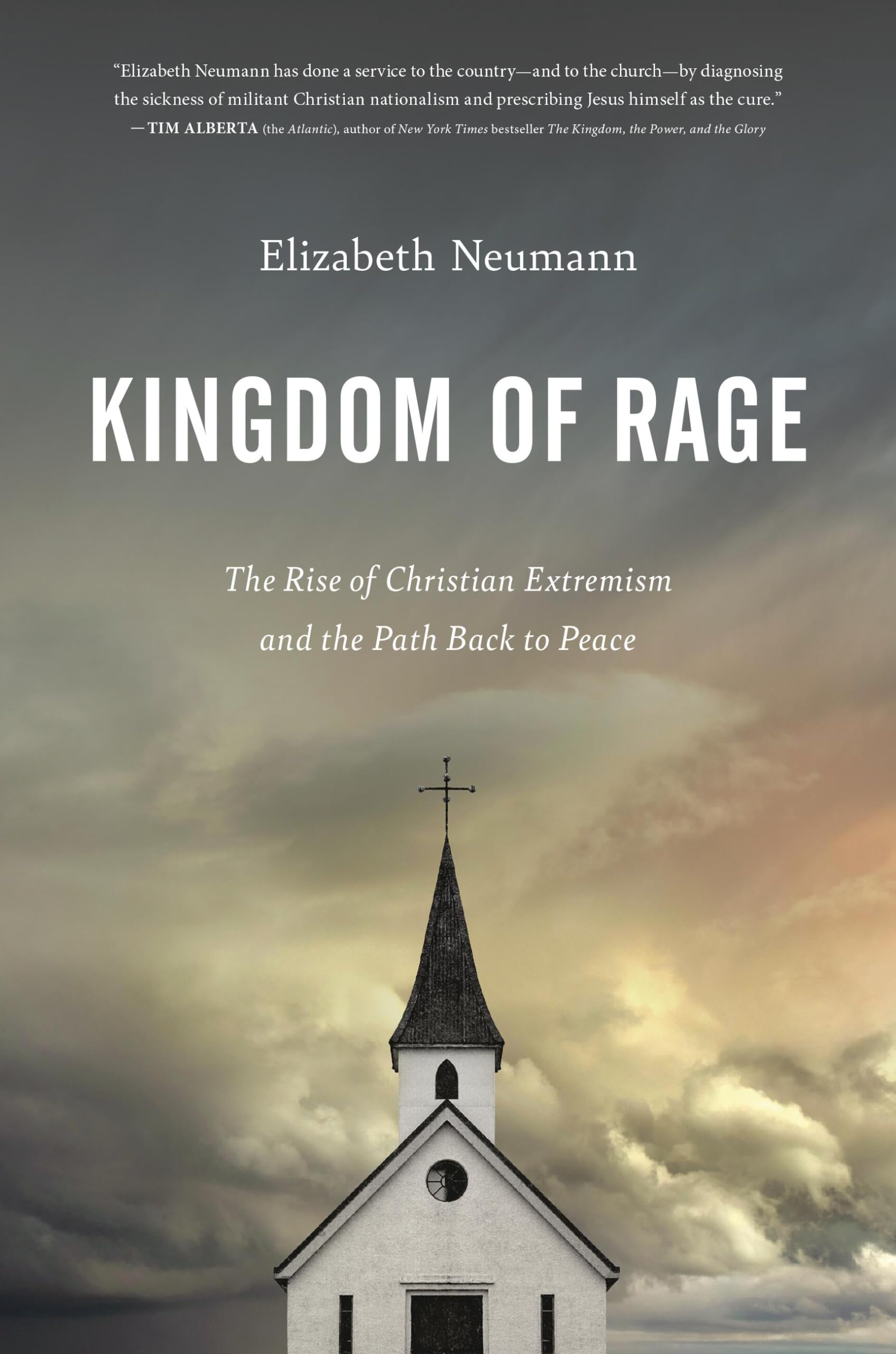 Kingdom of Rage: The Rise of Christian Extremism and the Path Back to Peace Social Sciences