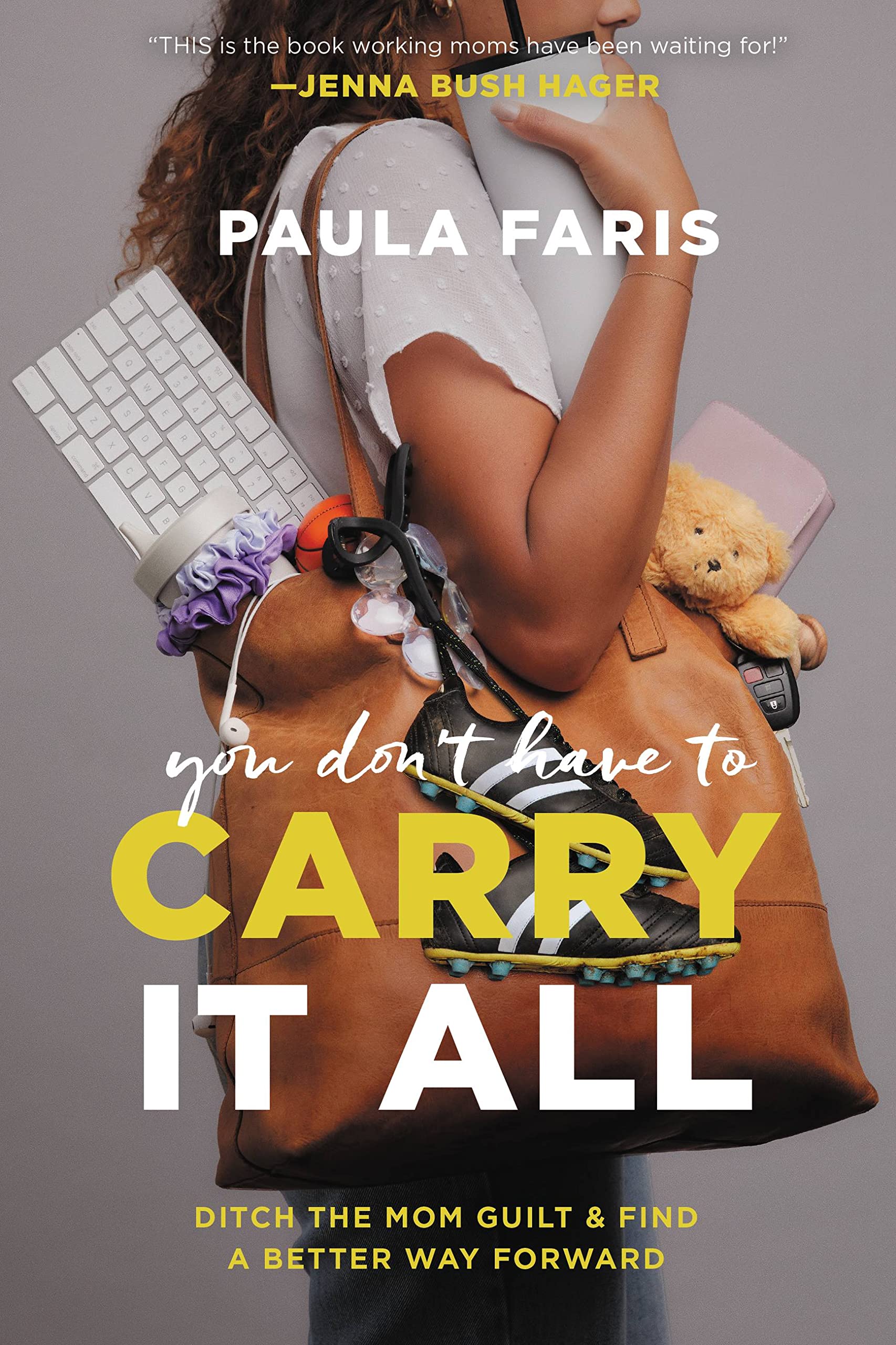 You Don't Have to Carry It All Books