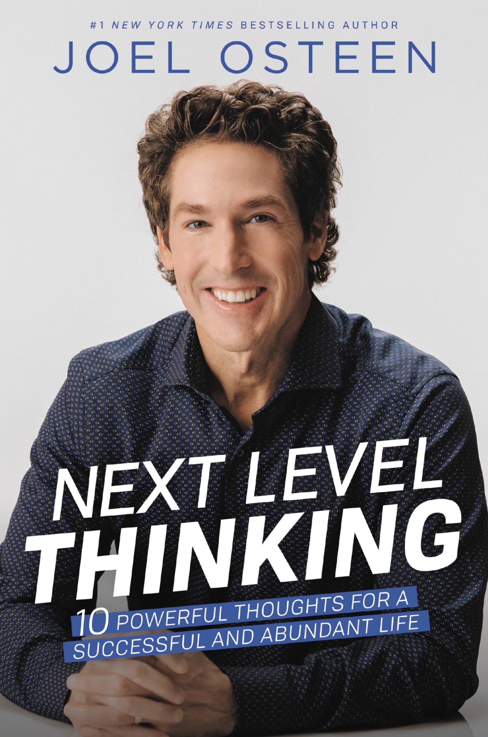 Next Level Thinking: 10 Powerful Thoughts for a Successful and Abundant Life Business, Finance & Career