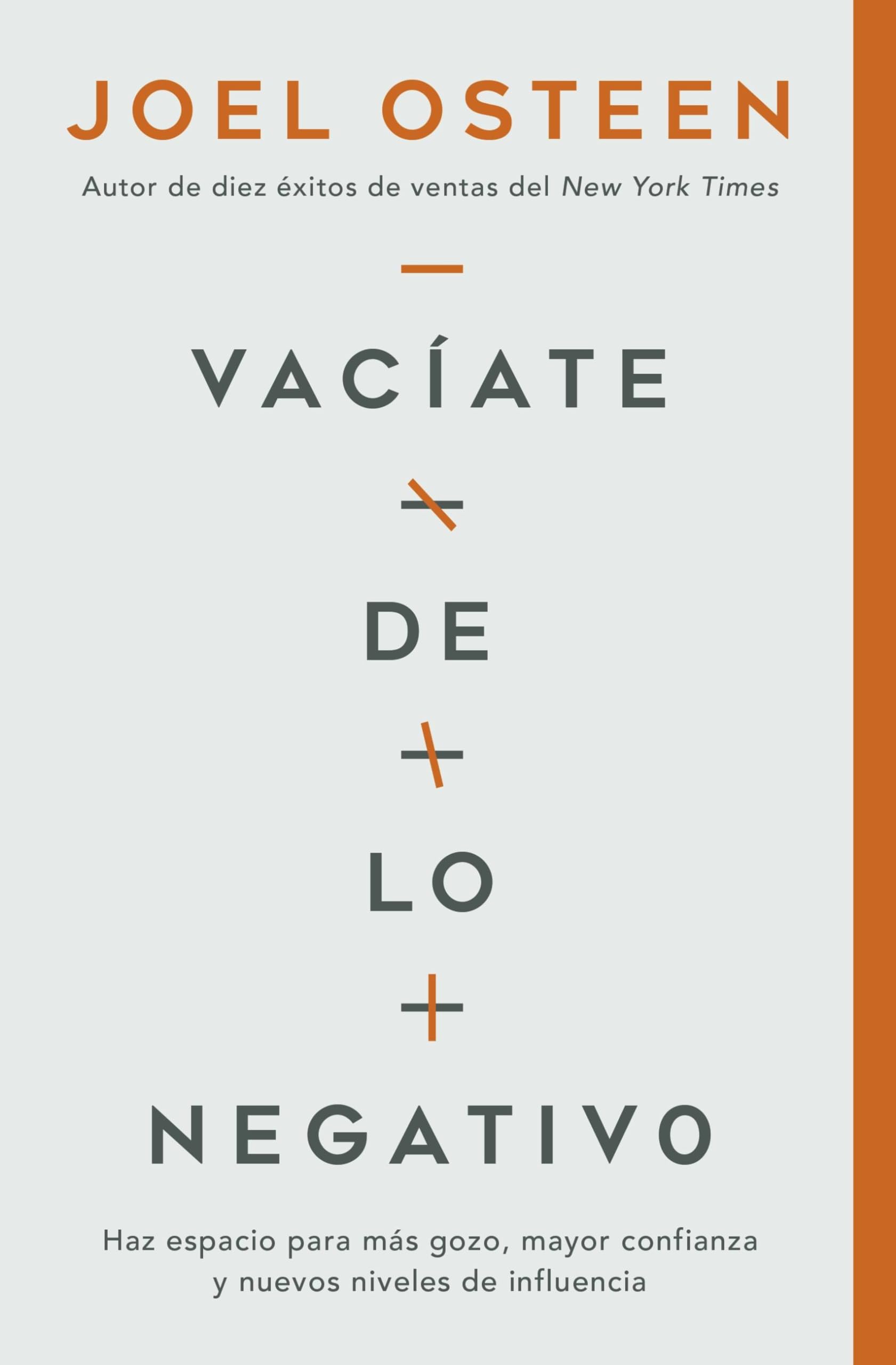 Vacíate de lo negativo: Haz espacio para más gozo, mayor confianza y nuevos niveles de influencia Business, Finance & Career