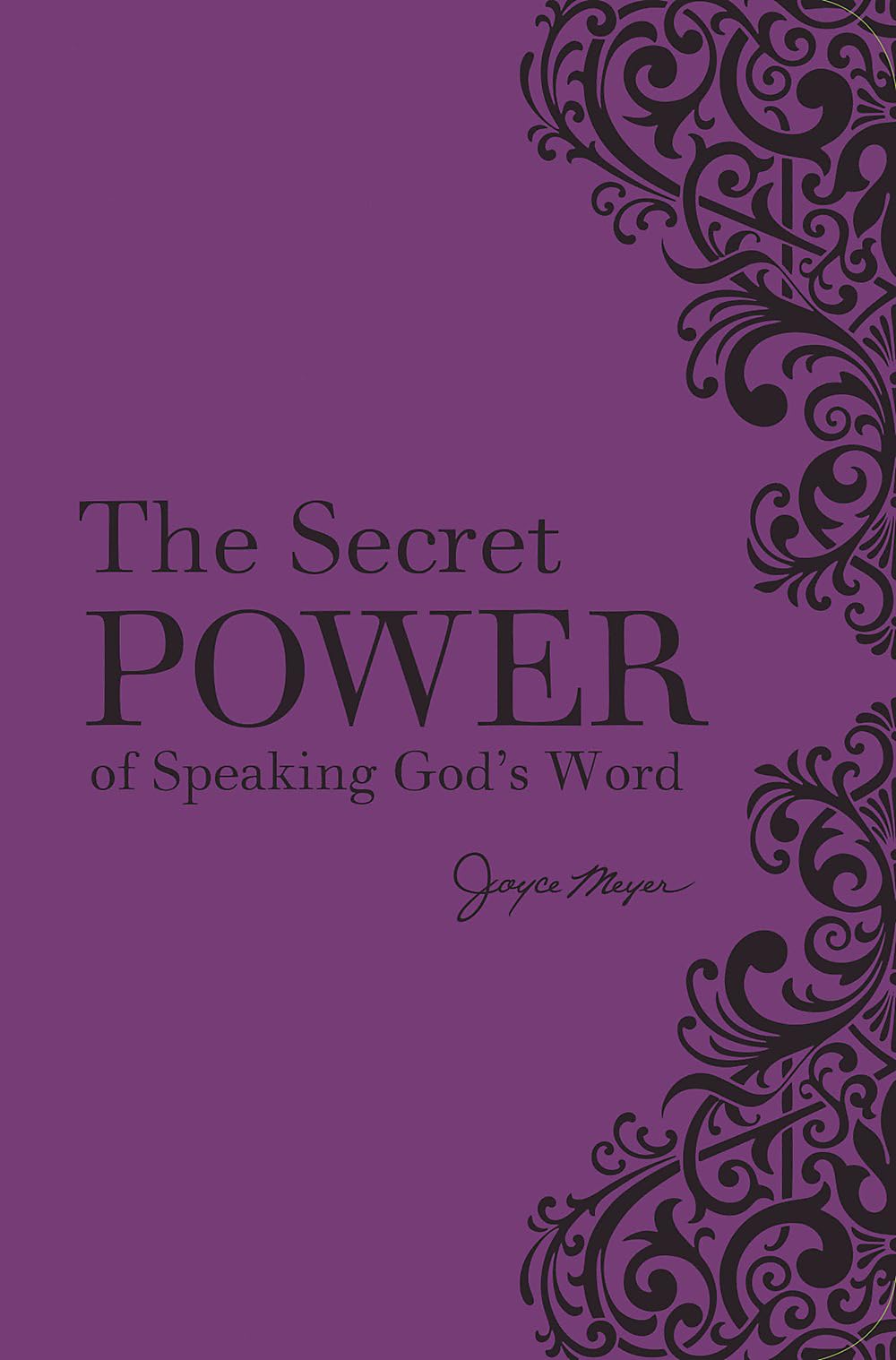 The Secret Power of Speaking God's Word Religion & Esotericism