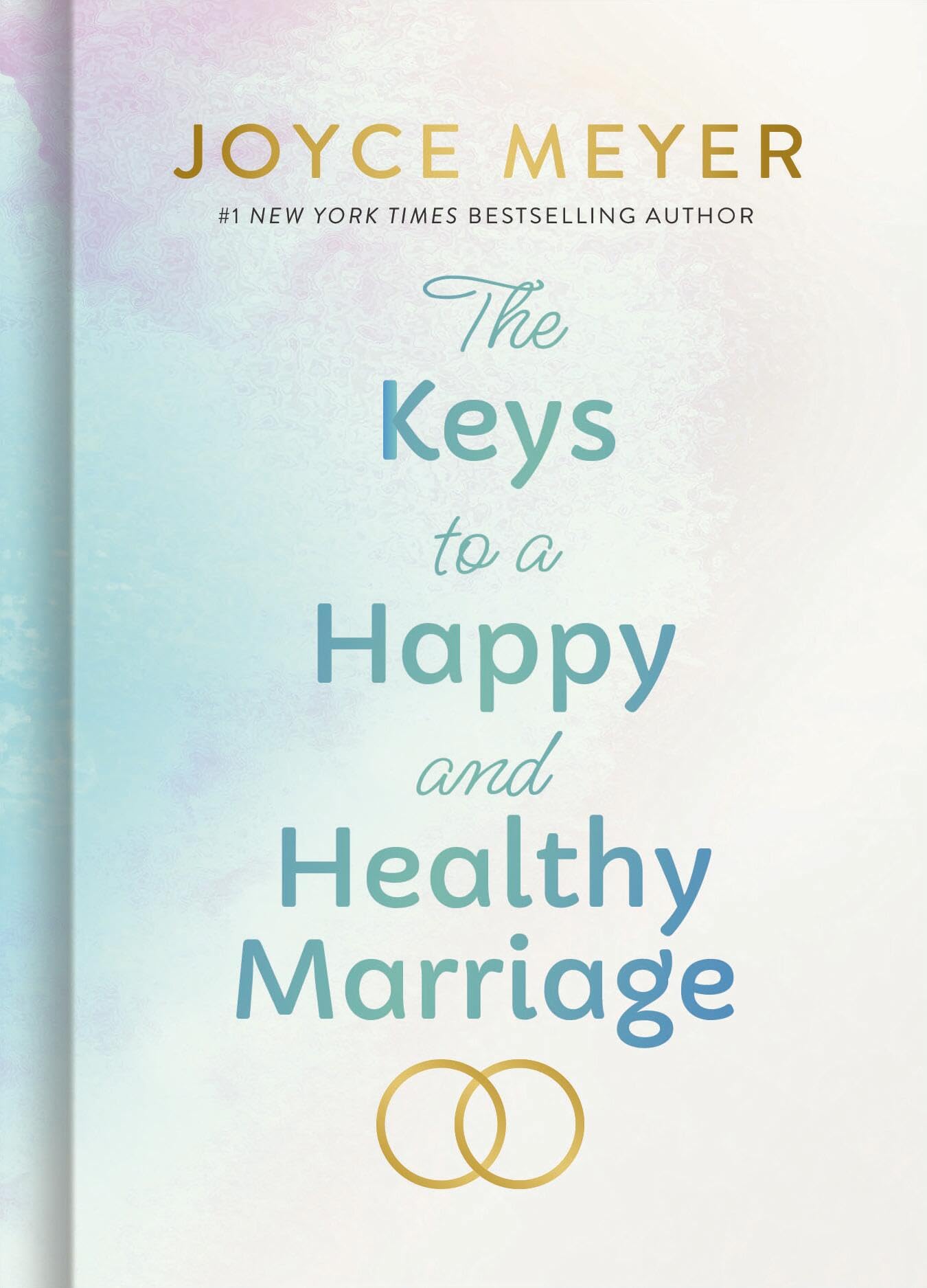 The Keys to a Happy and Healthy Marriage Business, Finance & Career