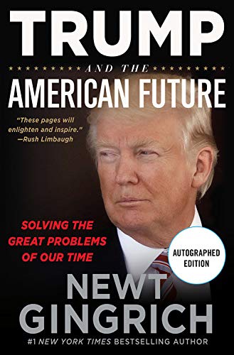 Trump and the American Future: Solving the Great Problems of Our Time Social Sciences
