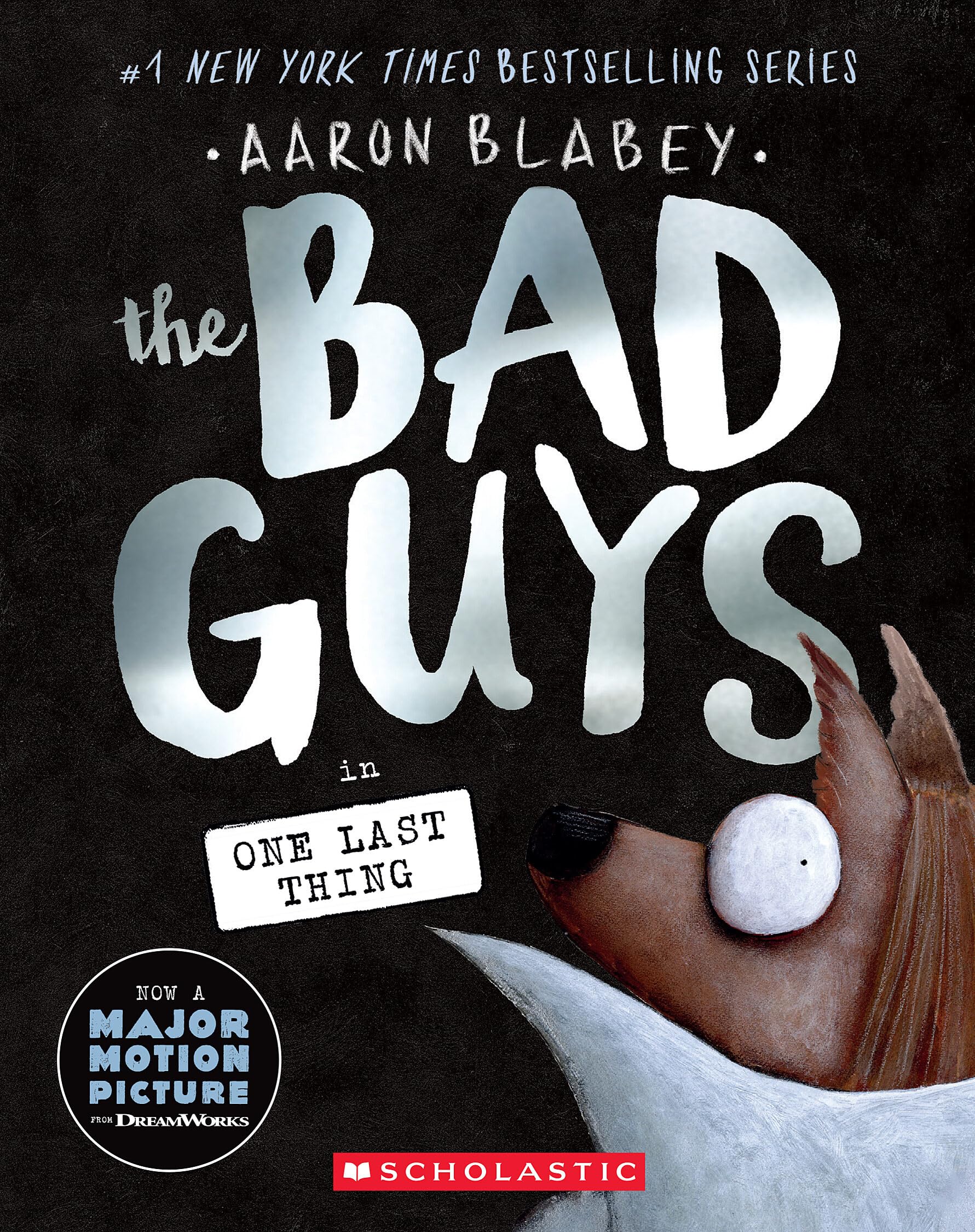 The Bad Guys in One Last Thing (the Bad Guys #20) Manga