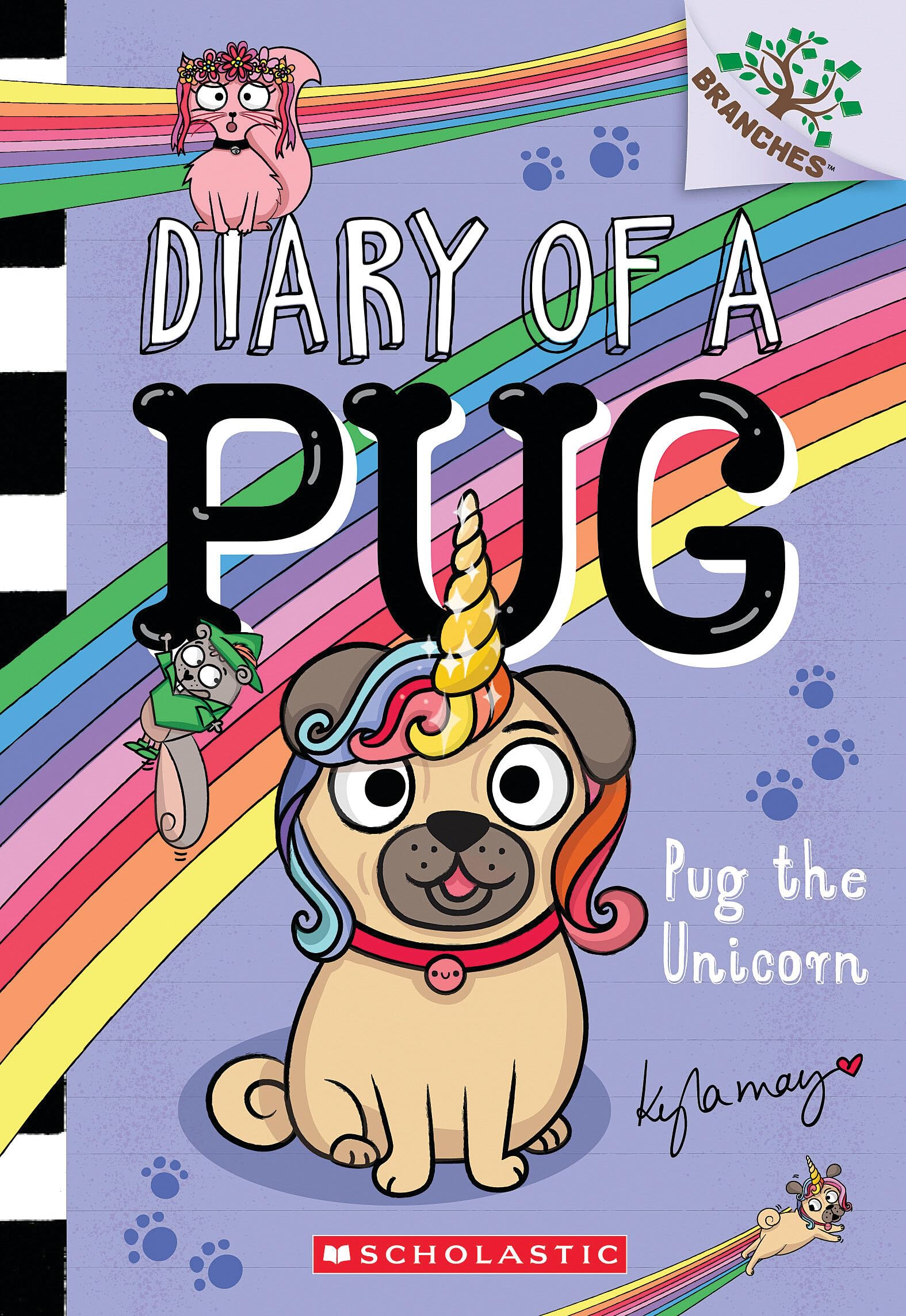 Pug the Unicorn (Diary of a Pug, 14) Non-fiction