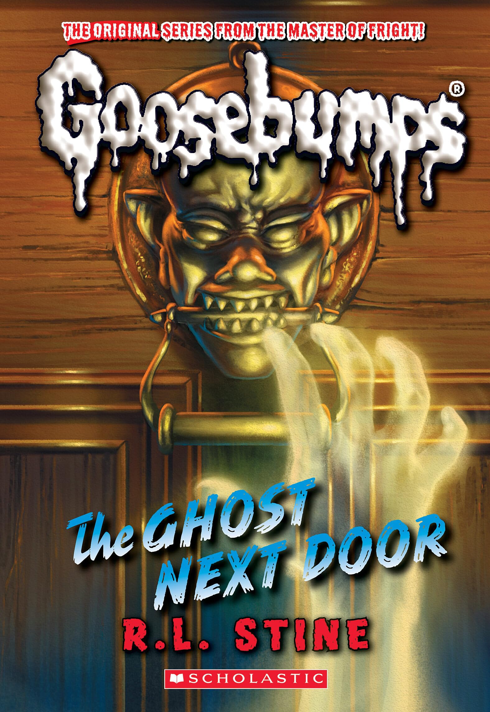 The Ghost Next Door (Classic Goosebumps #29) Horror & Mystery