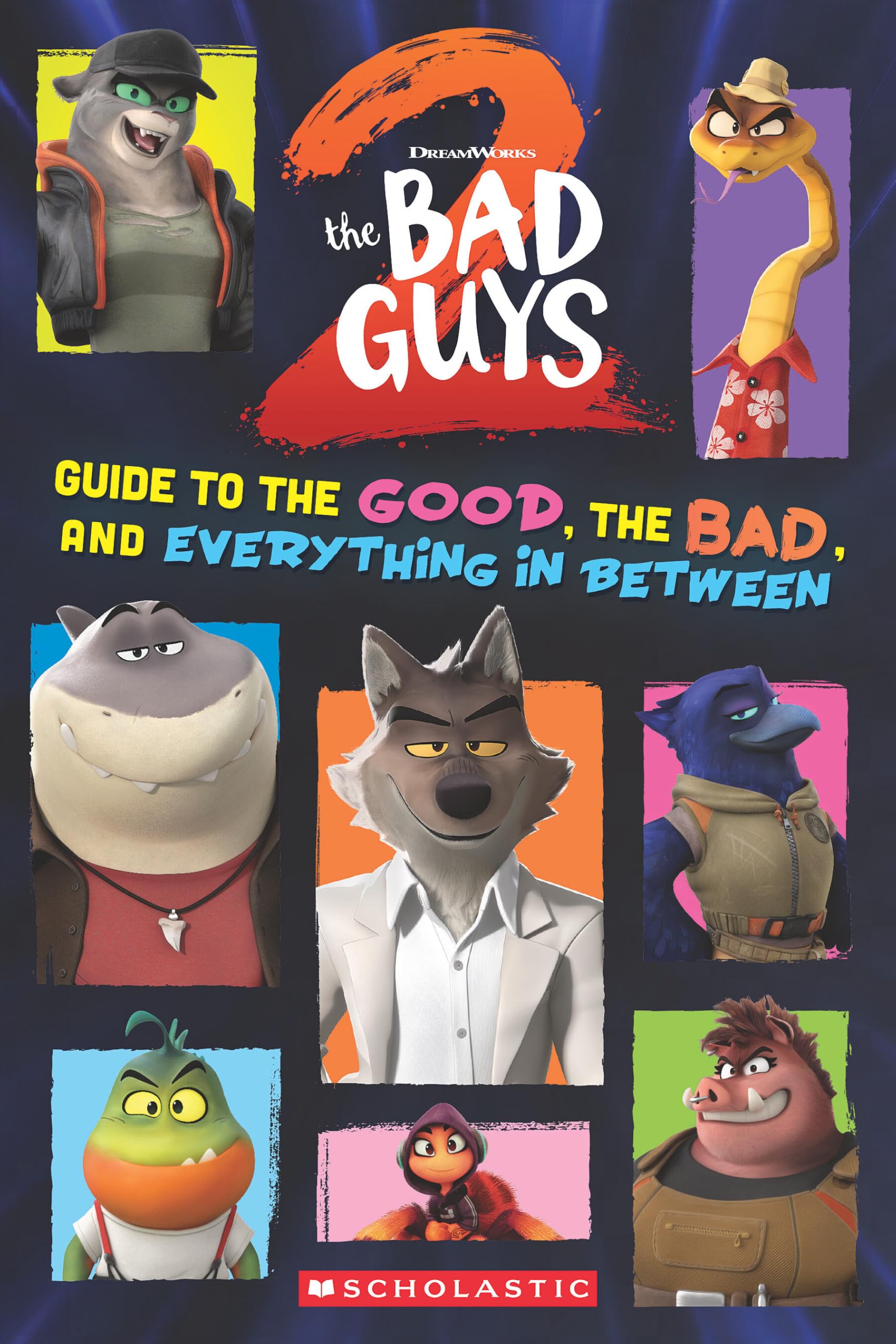 Bad Guys Movie 2 Character Handbook: Guide to the Good, the Bad, and Everything in Between Manga