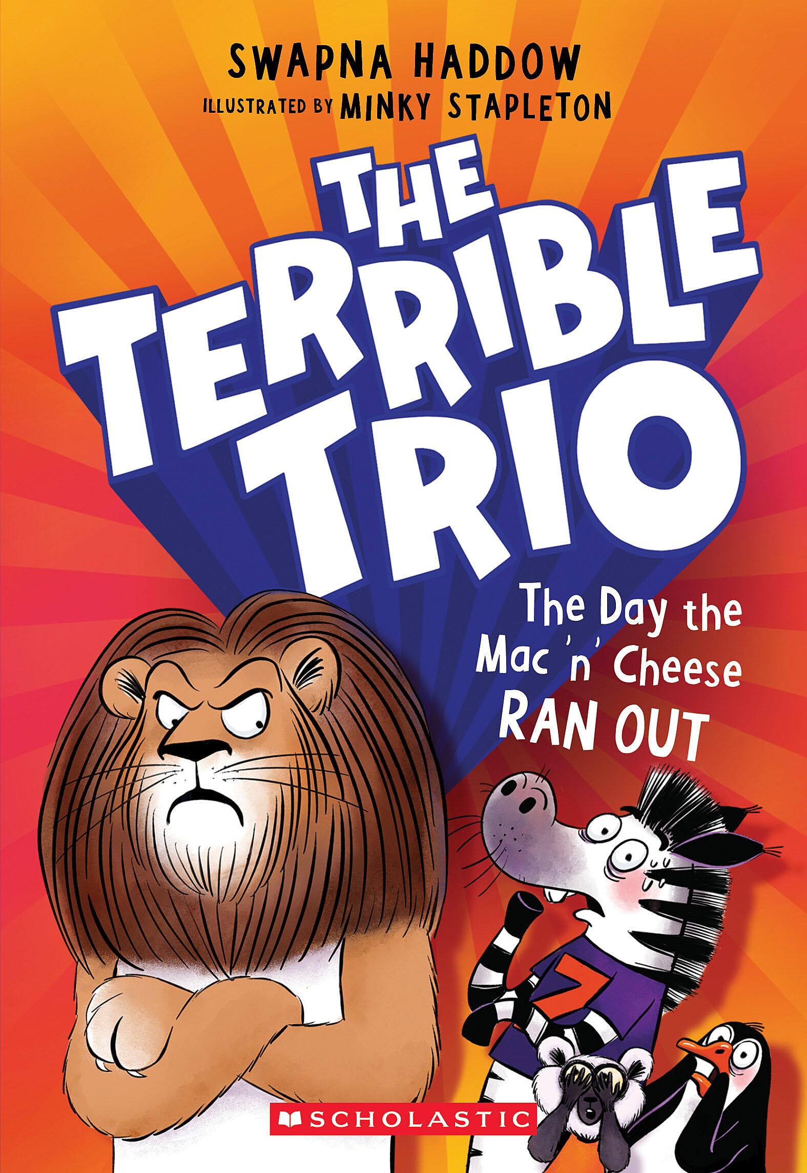 The Day the Mac 'n' Cheese Ran Out (the Terrible Trio #2) Novels & Short Stories
