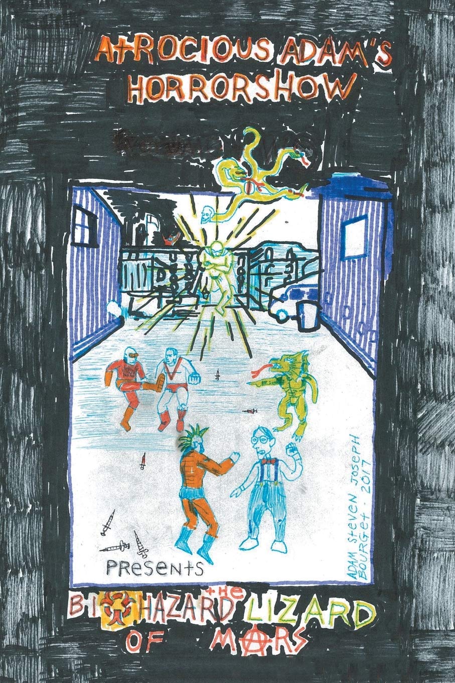 The Biohazard Lizard of Mars: Atrocious Adam's Horrorshow Presents Manga