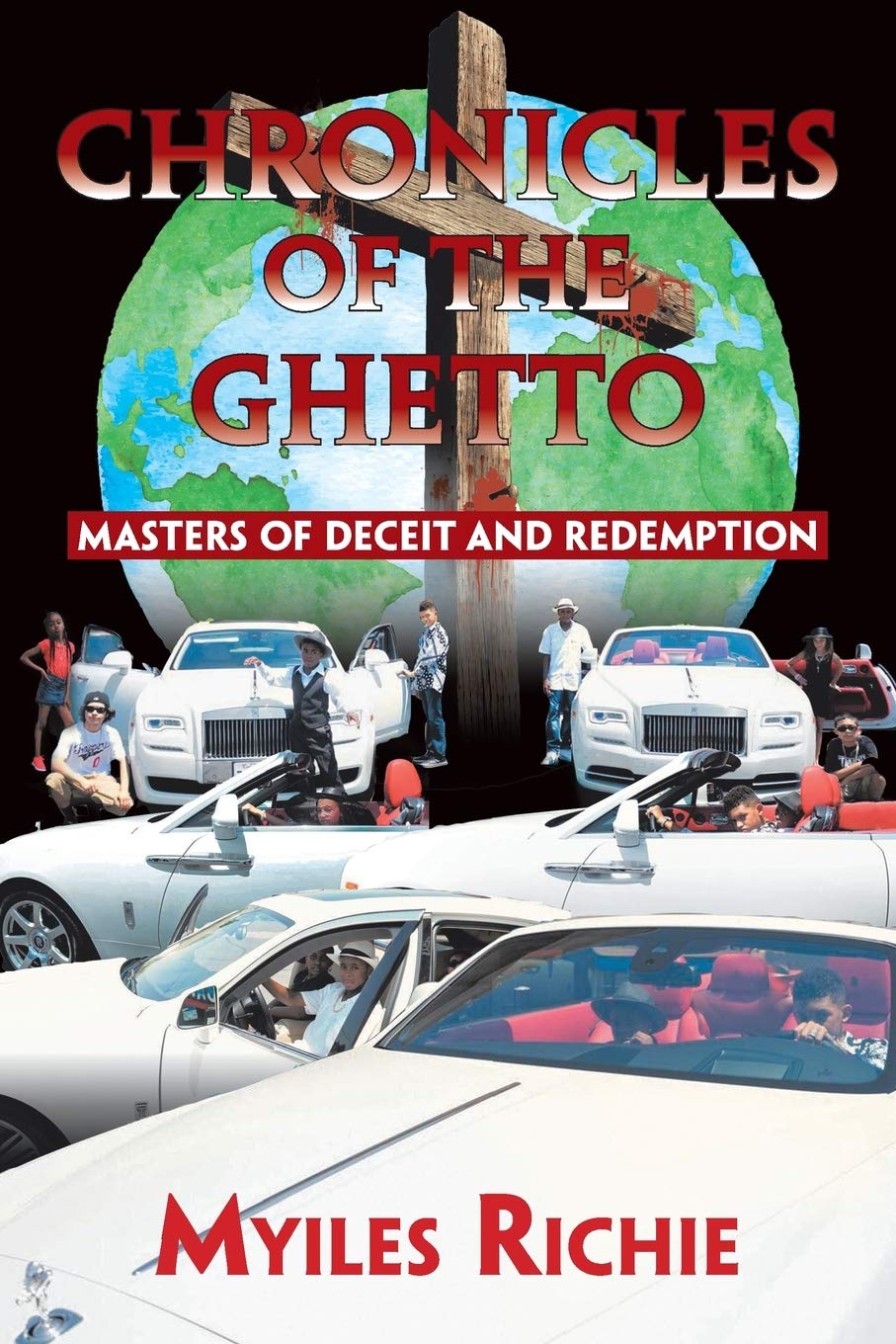 Chronicles of the Ghetto: Masters of Deceit and Redemption Action & Adventure