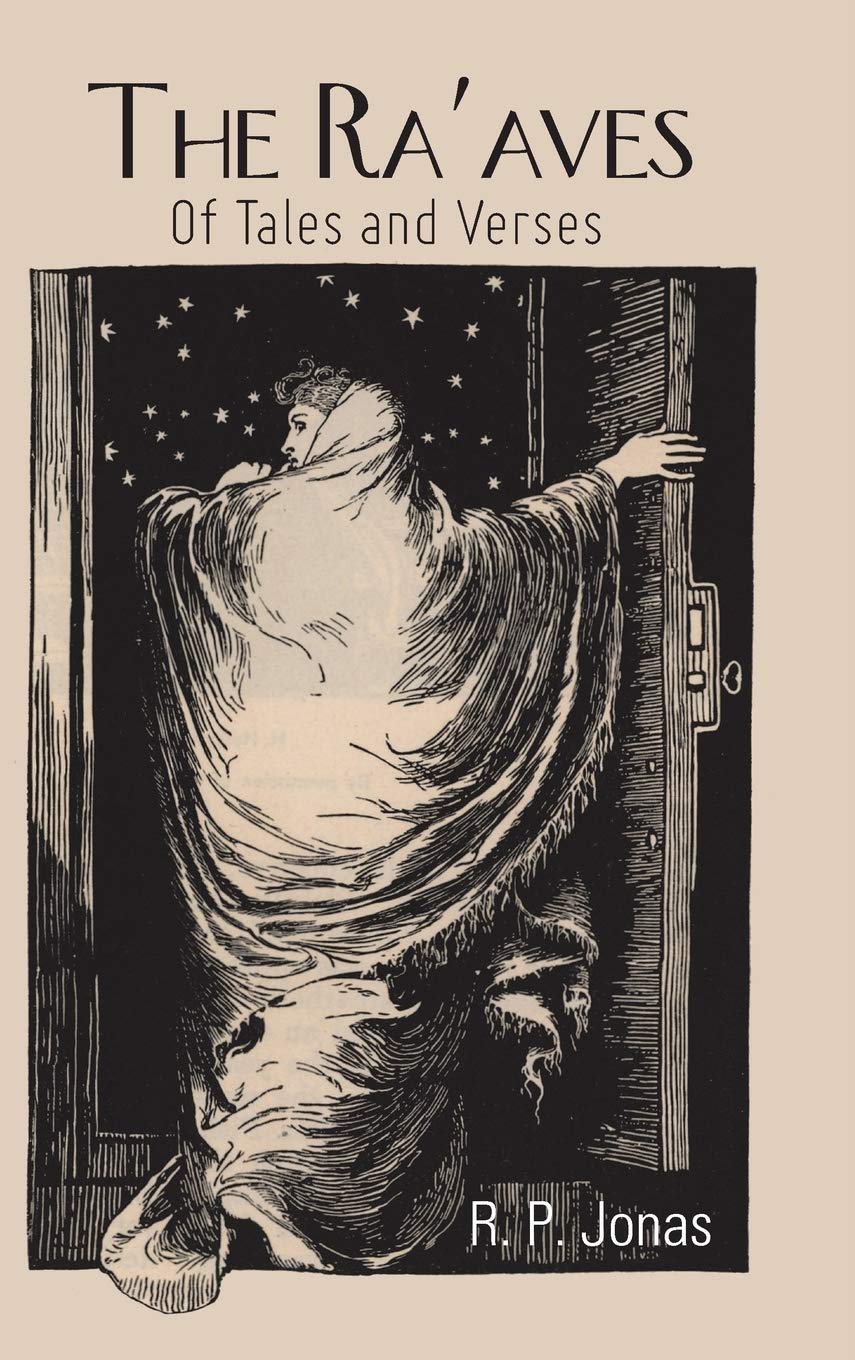The Ra'aves: Of Tales and Verses Essays & Short Stories