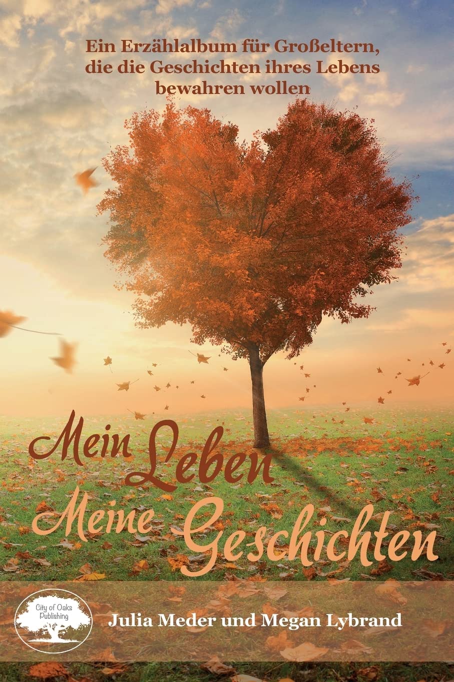 Mein Leben. Meine Geschichten Self-help