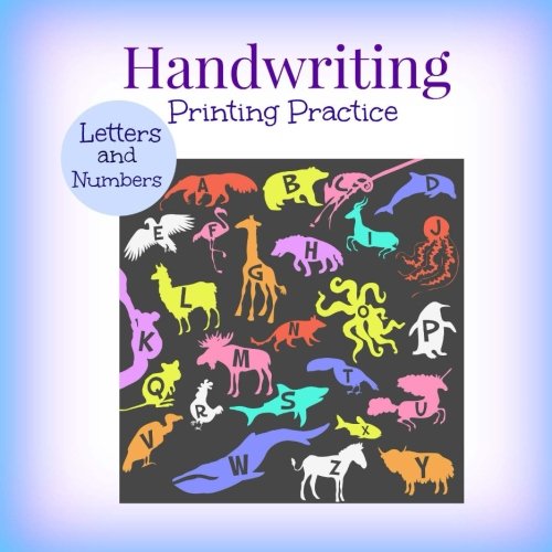 Handwriting Printing Practice-Letters, Numbers and More!: Preschool and Up (Simple Handwriting Skills Workbook-Kindergarten and Preschool-Tracing Letters and Numbers, Band 33) Non-fiction