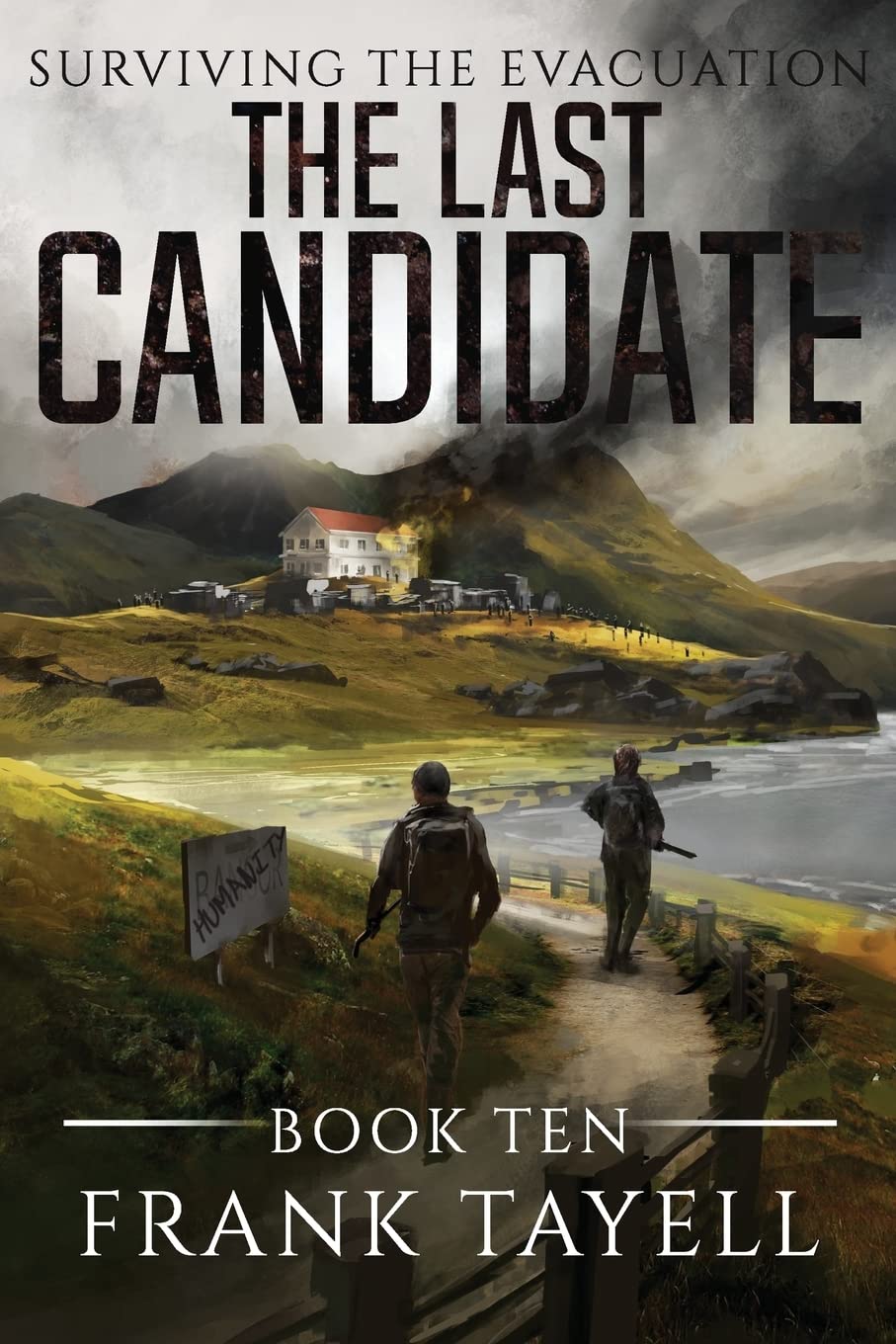 Surviving The Evacuation, Book 10: The Last Candidate Horror & Mystery