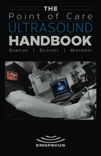 The Point of Care Ultrasound Handbook book